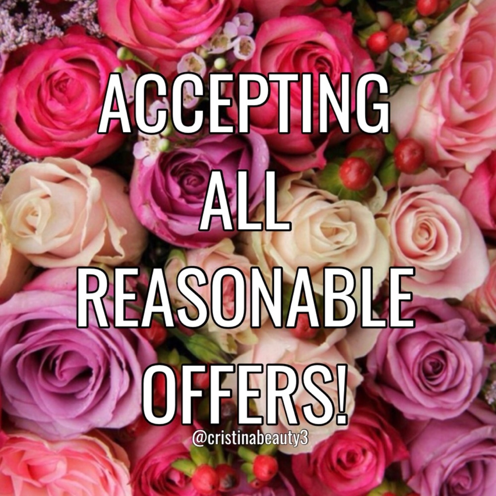 Accepting All Reasonable Offers!